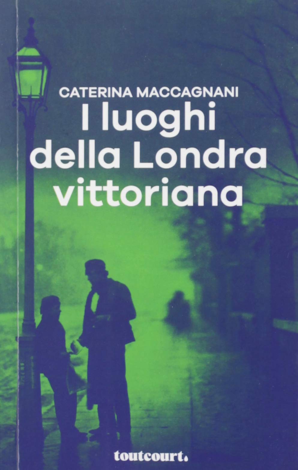 I luoghi della Londra vittoriana book