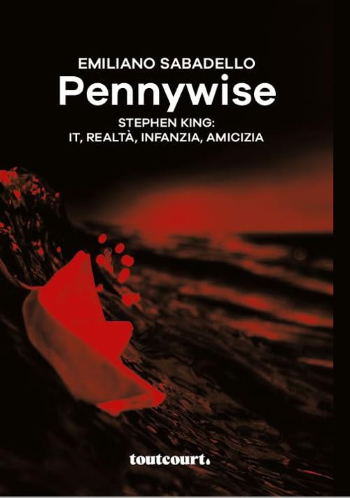 Pennywise. Stephen King: It, realtà, infanzia, amicizia Contemporary literature