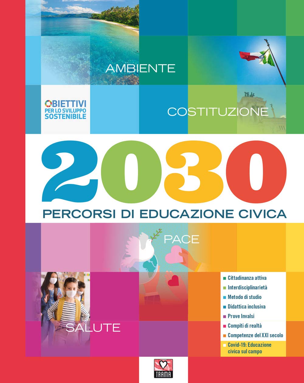 2030. Percorsi di educazione civica. Per la Scuola media. Con e-book. Con espansione online book