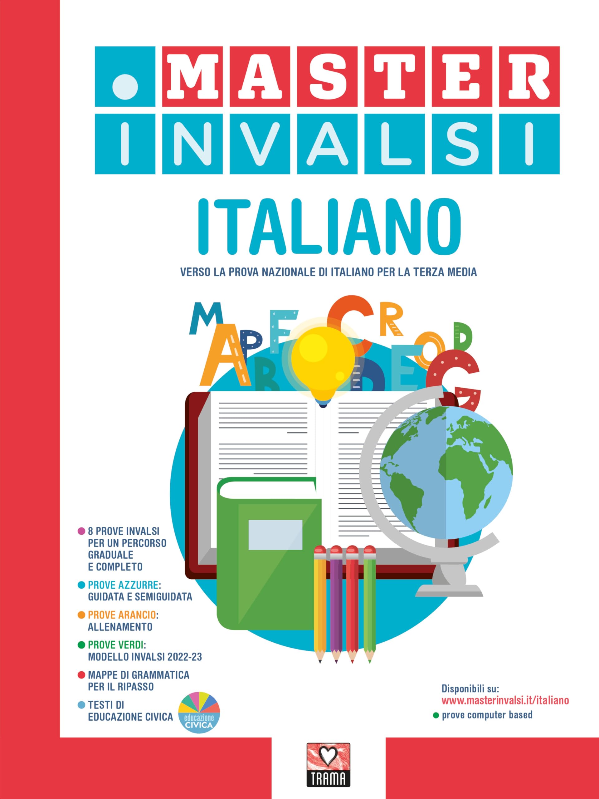 Master INVALSI. Verso la prova nazionale di italiano per la terza media. Con Contenuto digitale per accesso online. Con Contenuto digitale per download Study Guides