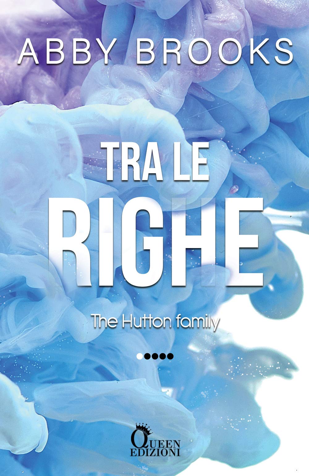 Tra le righe. The Hutton family (Vol. 1) book