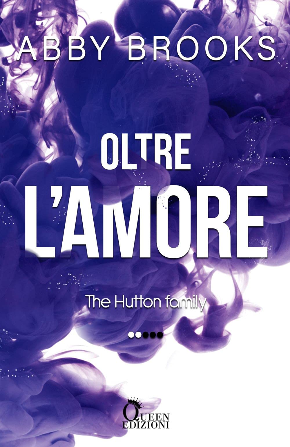 Oltre l'amore. The Hutton family (Vol. 2) book