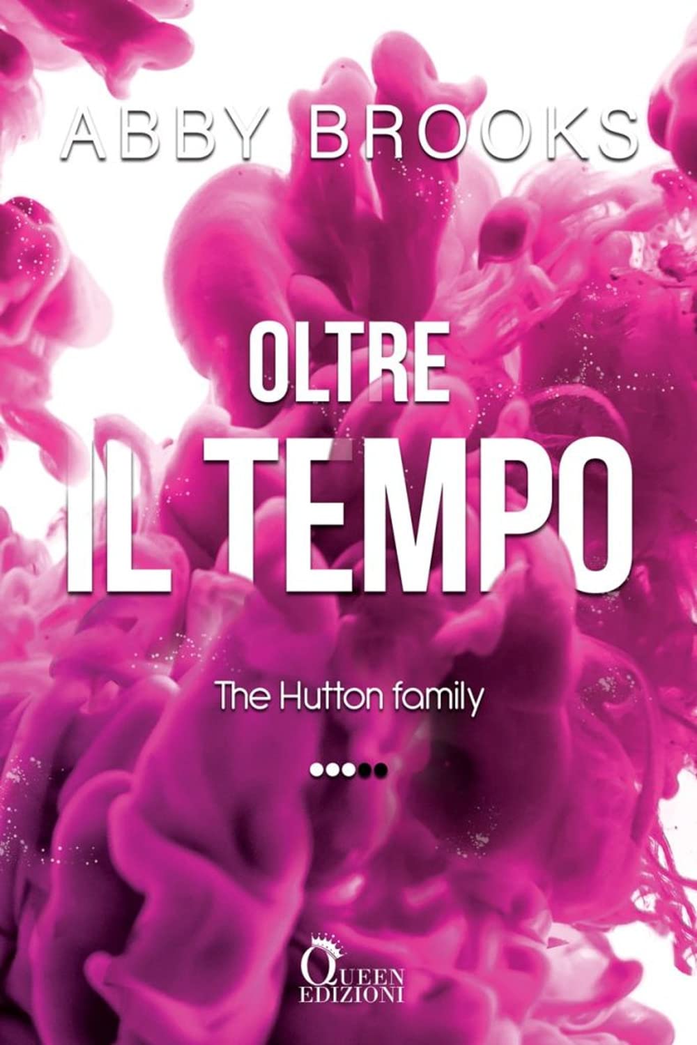 Oltre il tempo. The Hutton family (Vol. 3) book