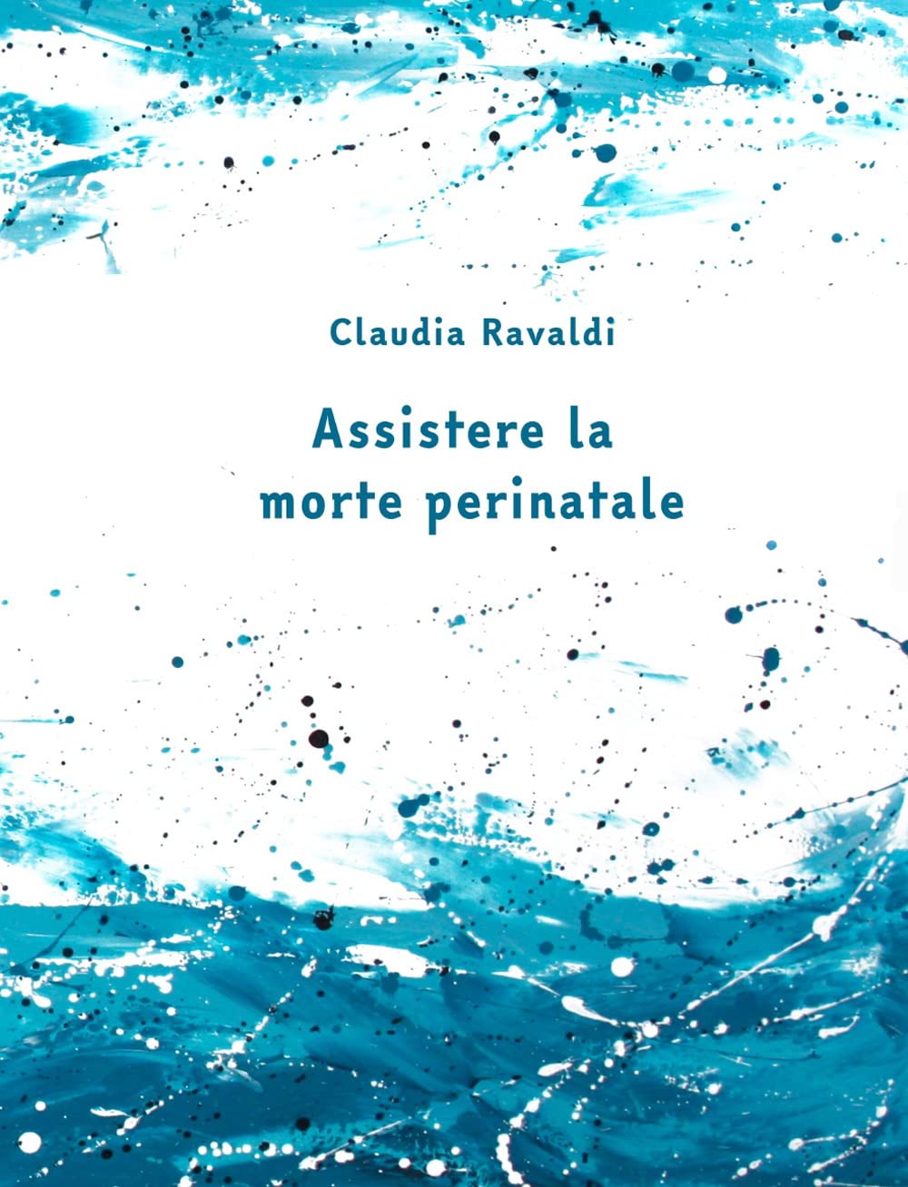 Assistere la morte perinatale: Il quaderno book