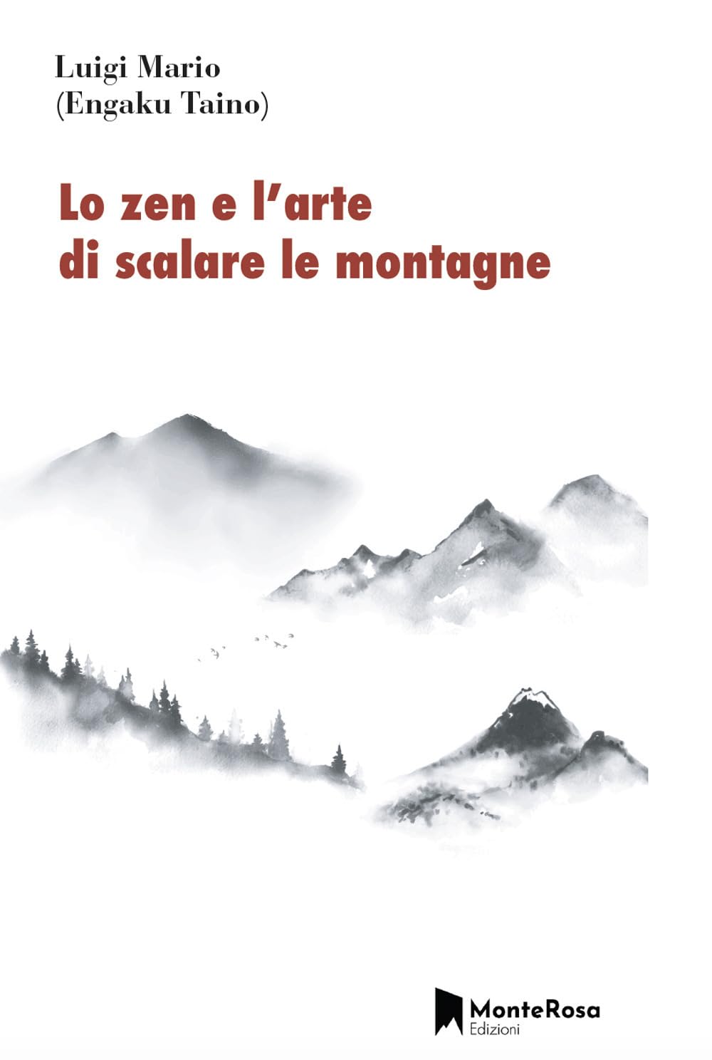 Lo zen e l'arte di scalare le montagne book