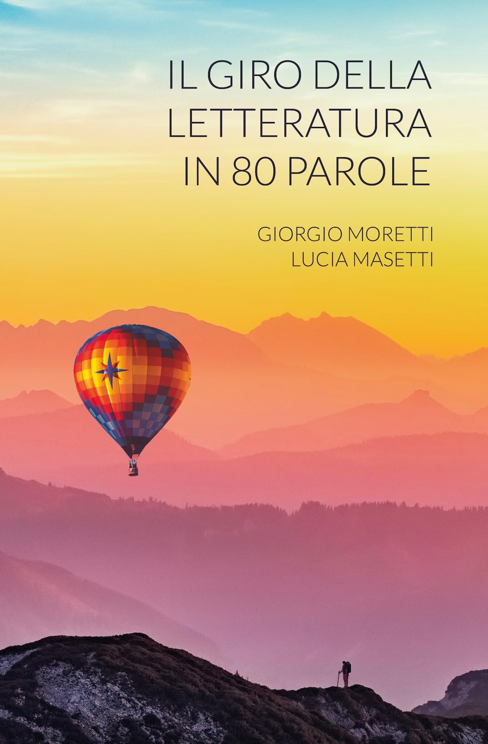 Il giro della letteratura in 80 parole book