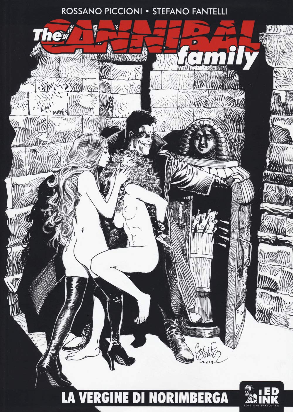 The cannibal family. La vergine di Norimberga (Vol. 18) book
