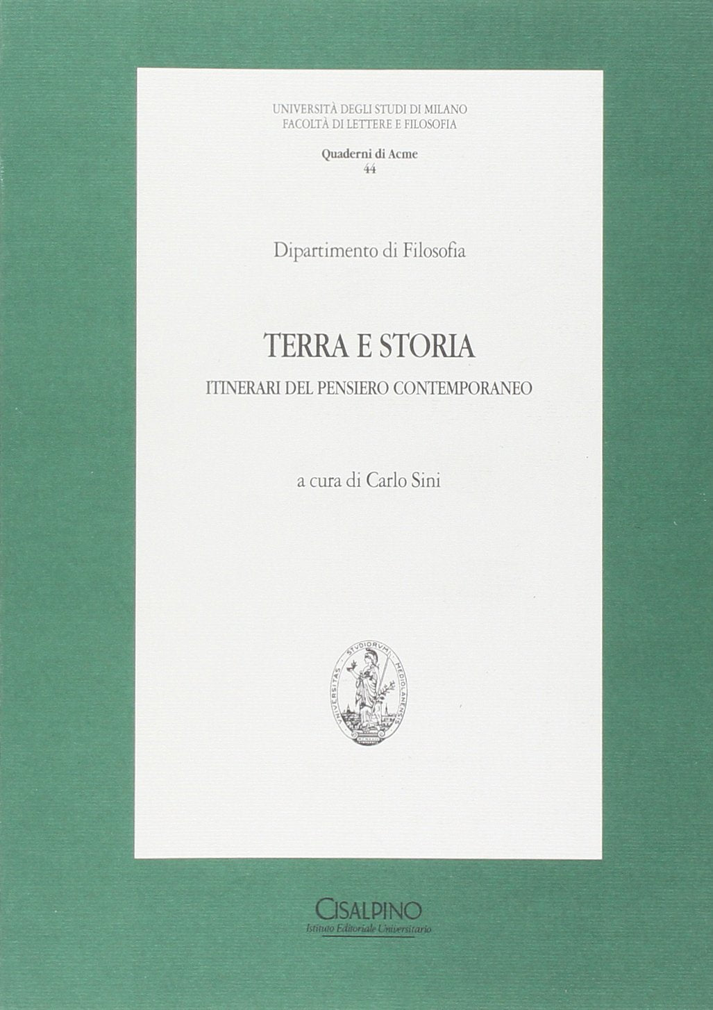 Terra e storia. Itinerari del pensiero contemporaneo book