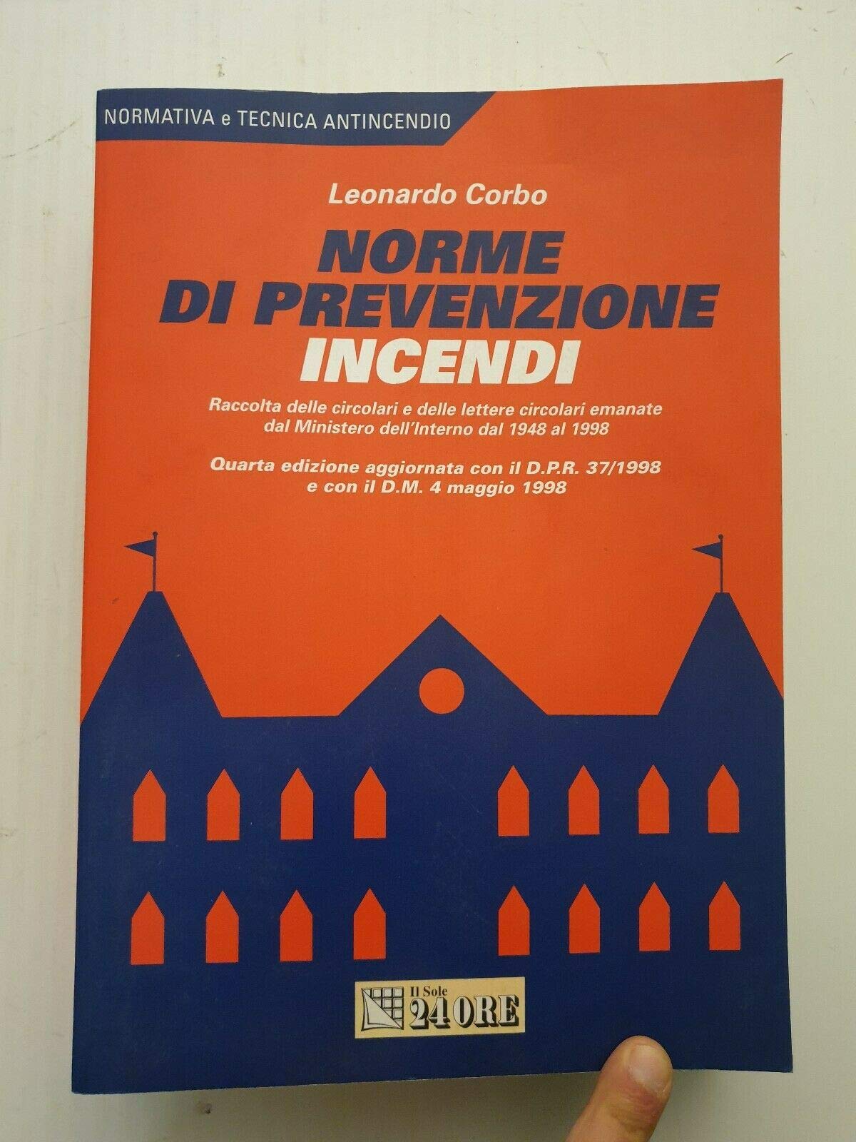 Norme di prevenzione incendi (Sicurezza e antincendio) Law
