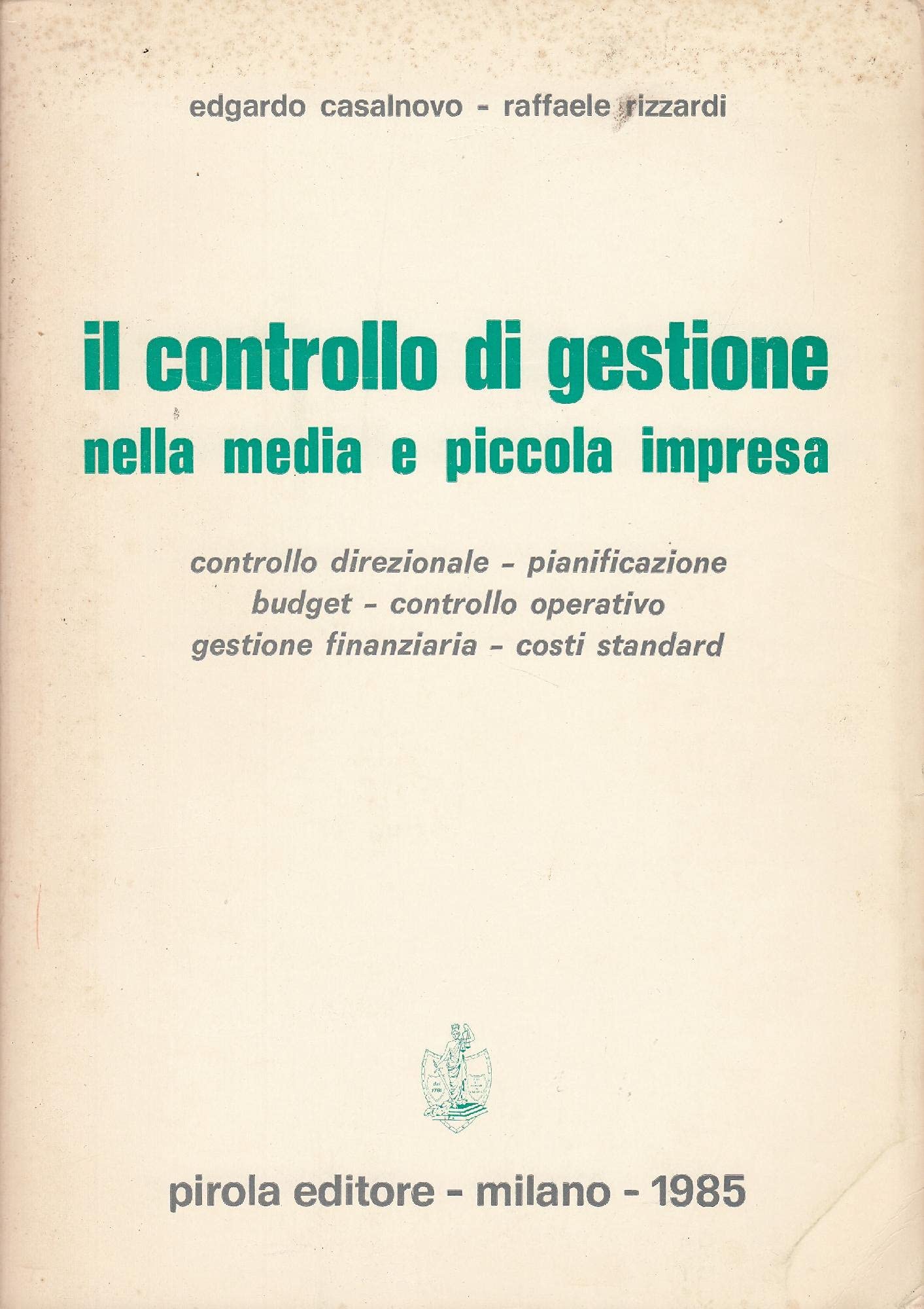 Il controllo di gestione nella media e piccola impresa book