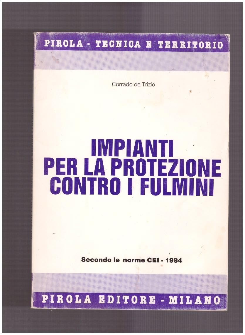 Impianti per la protezione contro i fulmini book