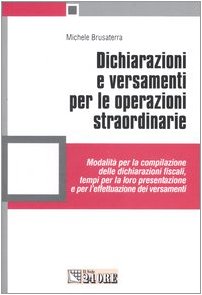 Dichiarazioni e versamenti per le operazioni straordinarie book