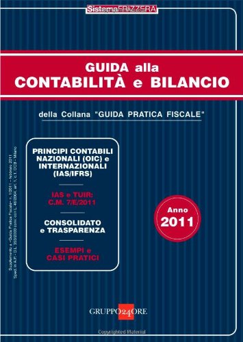 Guida alla contabilità e bilancio 2011 book