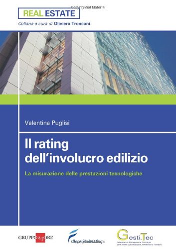 Il rating dell'involucro edilizio. La misurazione delle prestazioni tecnologiche Law
