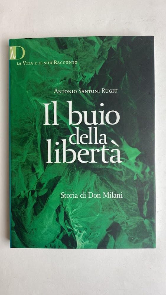 Il buio della libertà. Storia di don Milani book