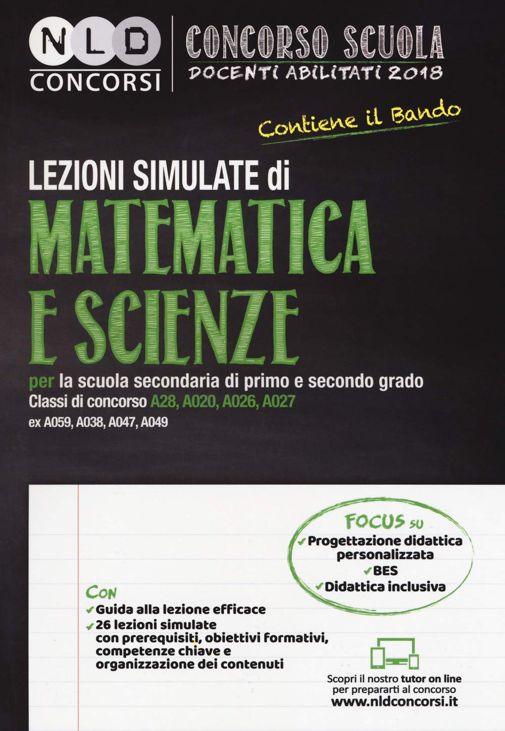 Concorso scuola docenti abilitati 2018. Lezioni simulate di matematica e scienze per la scuola secondaria di primo e secondo grado. Classi di concorso ... digitale per download e accesso online book