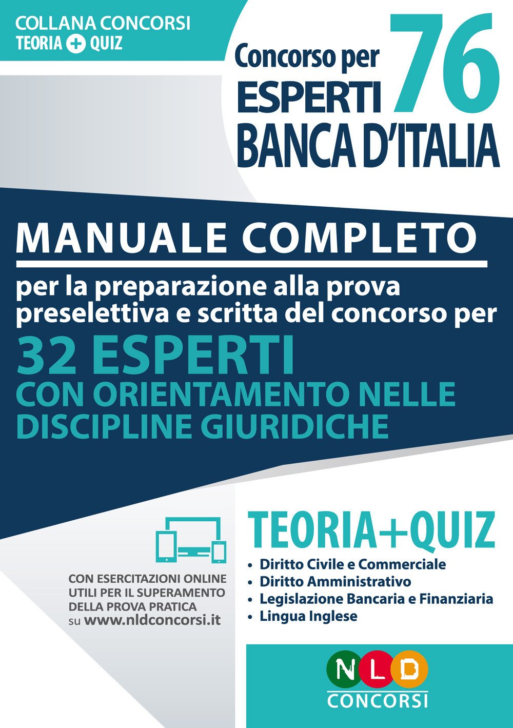 Preparazione al concorso per 76 esperti di banca d'Italia. Manuale completo. Con Contenuto digitale per accesso online book