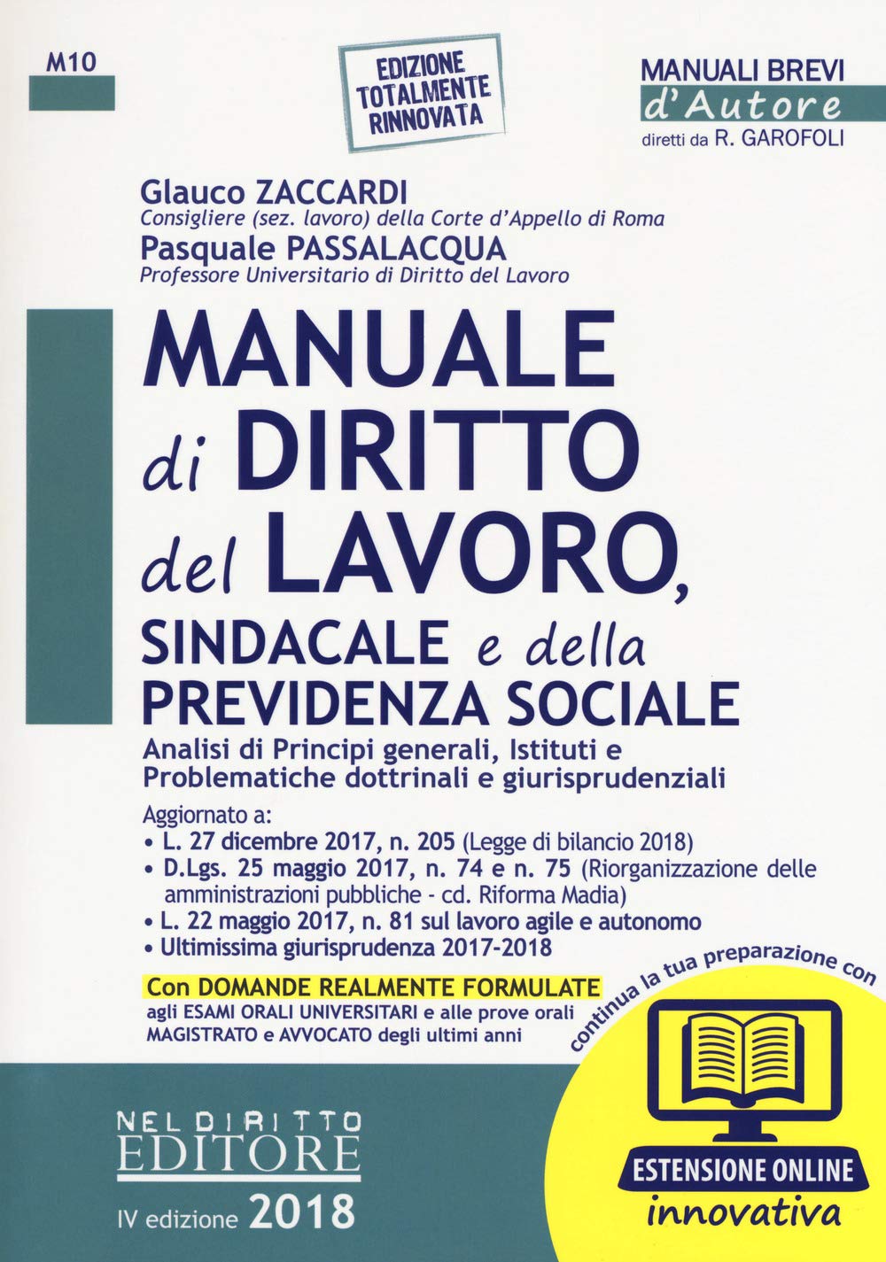 Manuale di diritto del lavoro, sindacale e della previdenza sociale. Con espansione online (Manuali brevi d'autore) Law