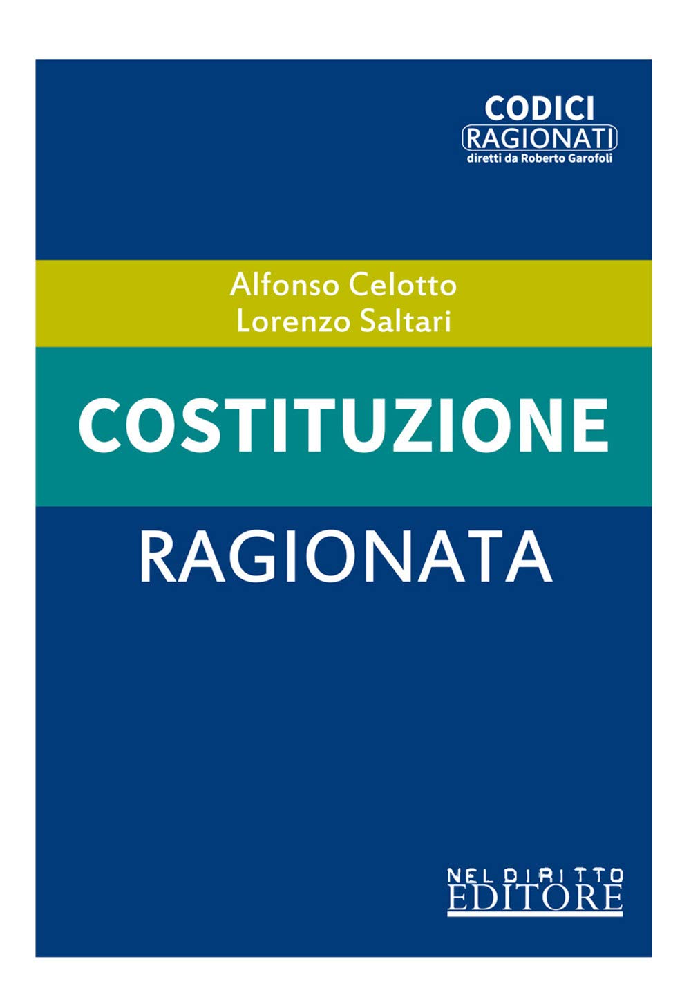Costituzione ragionata (Codici ragionati) Law