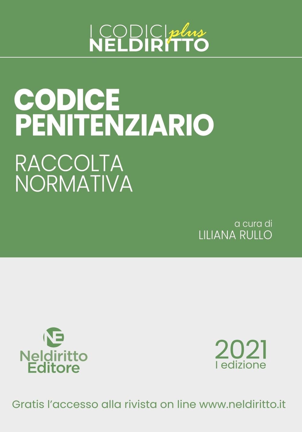 Codice penitenziario. Raccolta normativa. Nuova ediz. Con Contenuto digitale per accesso online book