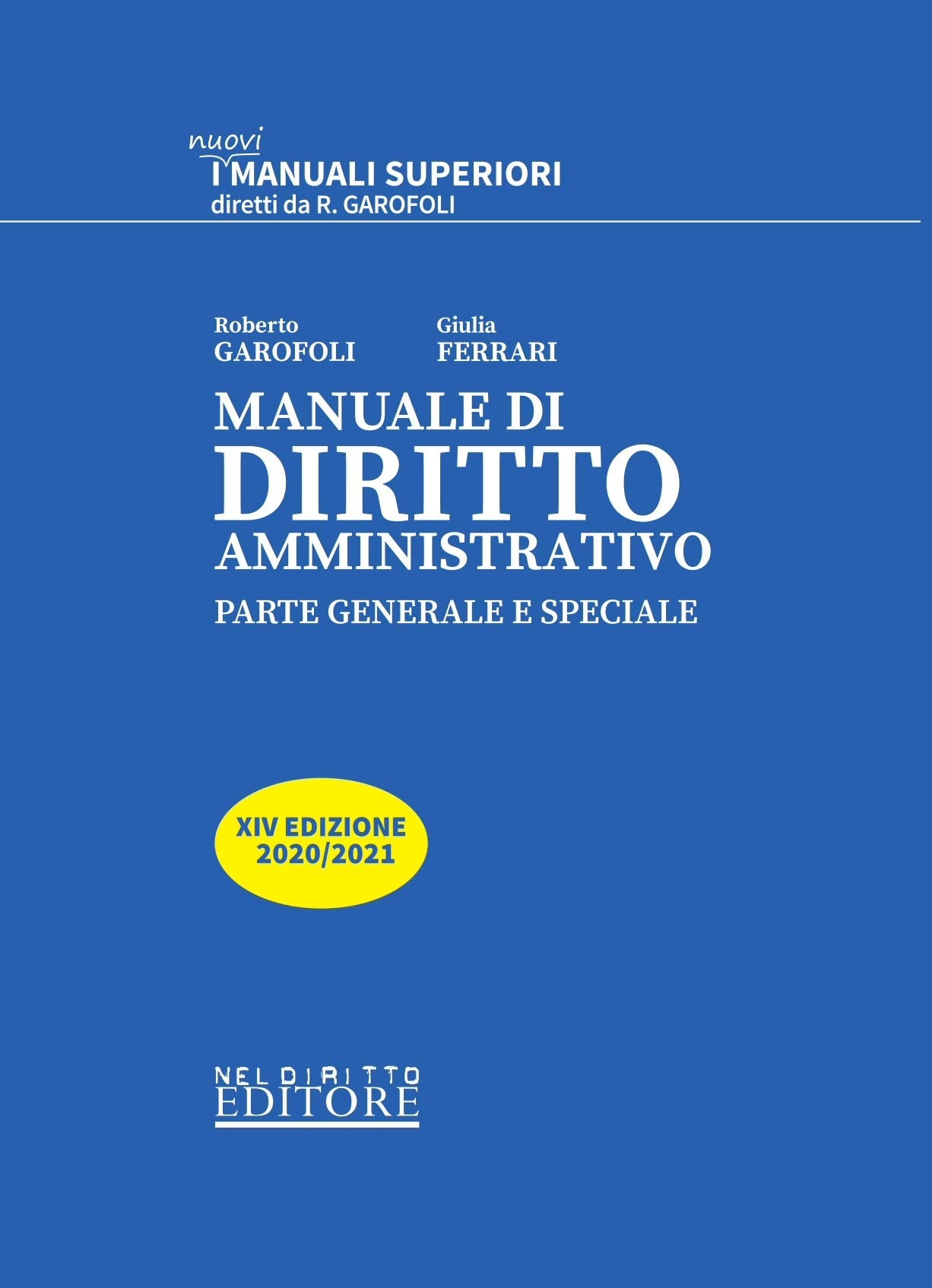 Manuale di diritto amministrativo. Parte generale e speciale book