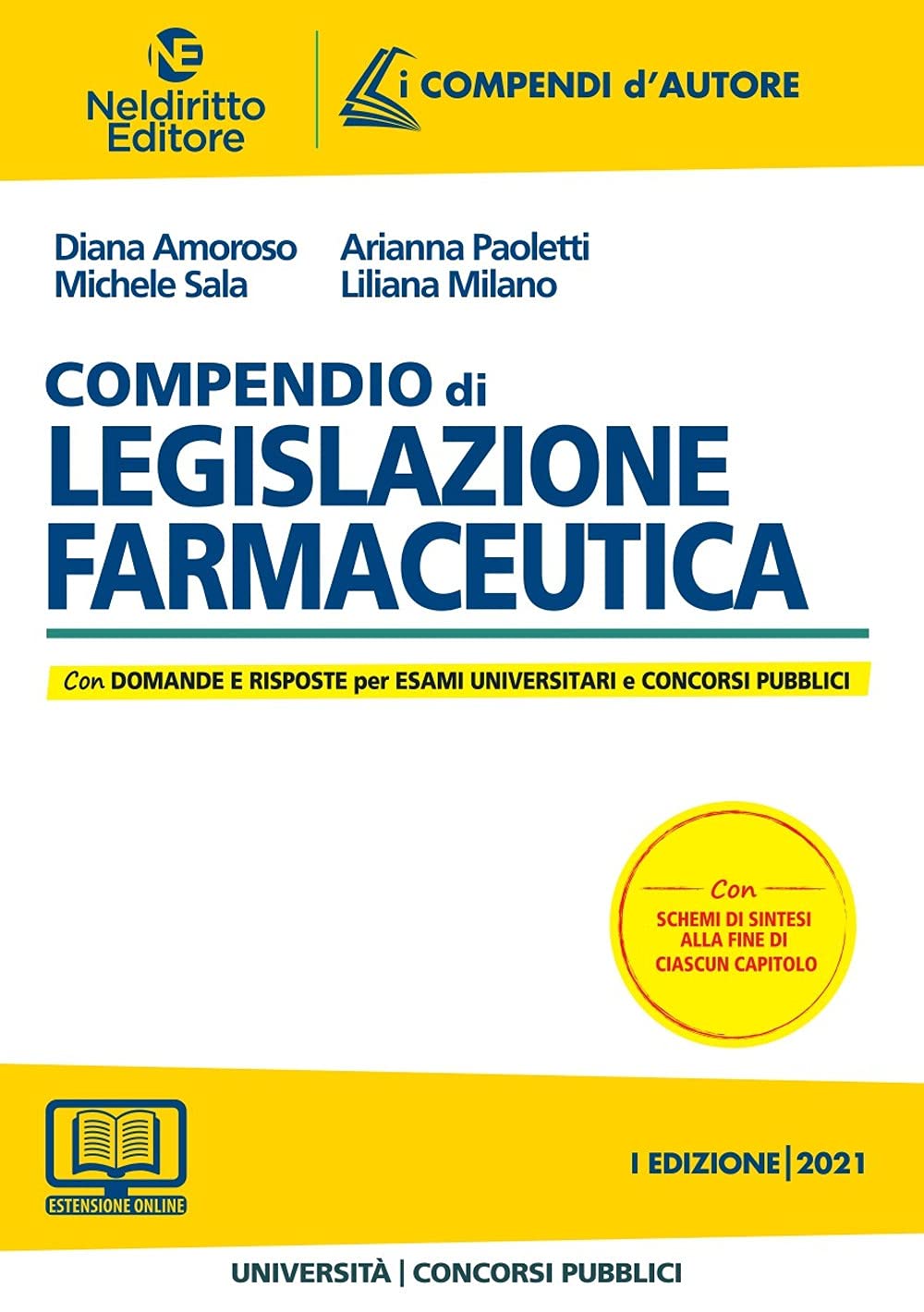 Compendio di legislazione farmaceutica. Nuova ediz. book