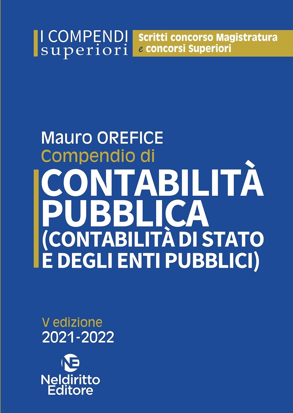 Compendio di contabilità pubblica (contabilità di Stato e degli enti pubblici) book