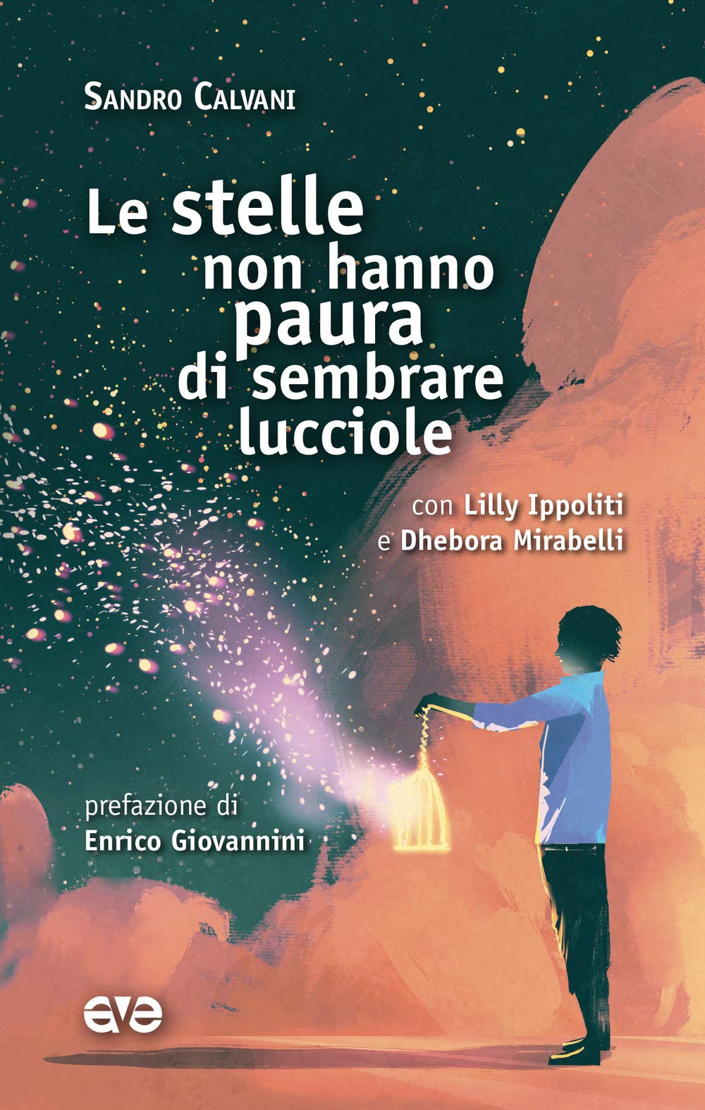 Le stelle non hanno paura di sembrare lucciole book