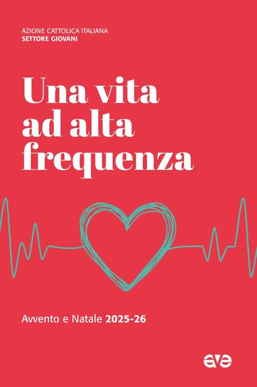 Avvento e Natale 2025-26. Vita ad alta frequenza Religion & Esotericism