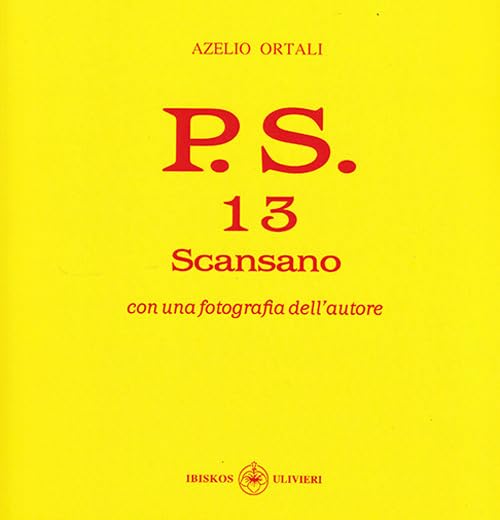 P.S. Con una fotografia dell'autore. Scansano (Vol. 13) (Il quadrifoglio) Poetry