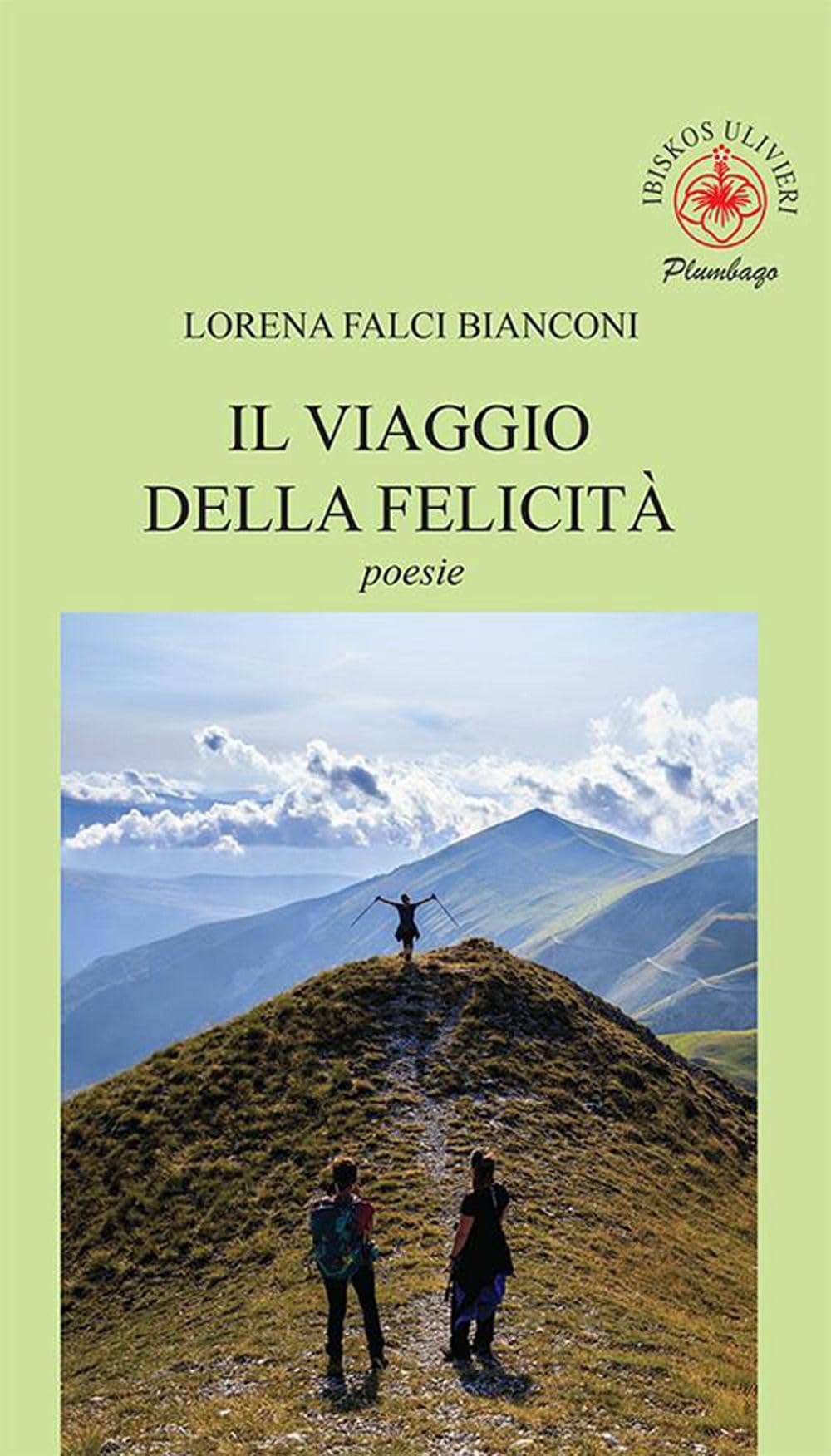 Il viaggio della felicità (Plumbago) Poetry