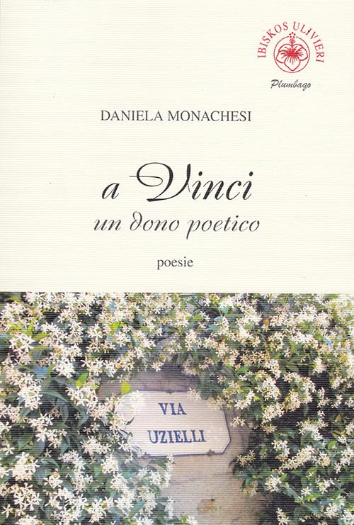 A Vinci un dono poetico (Plumbago) Poetry