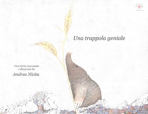 Una trappola geniale (La volpe e l'uva) Novels & Short Stories