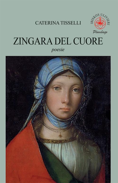 Zingara del cuore (Plumbago) Poetry