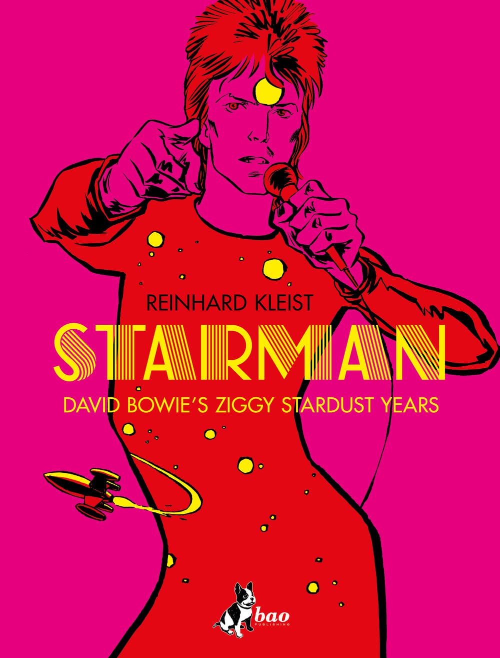 Starman. David Bowie's Ziggy Stardust year. Ediz. italiana book