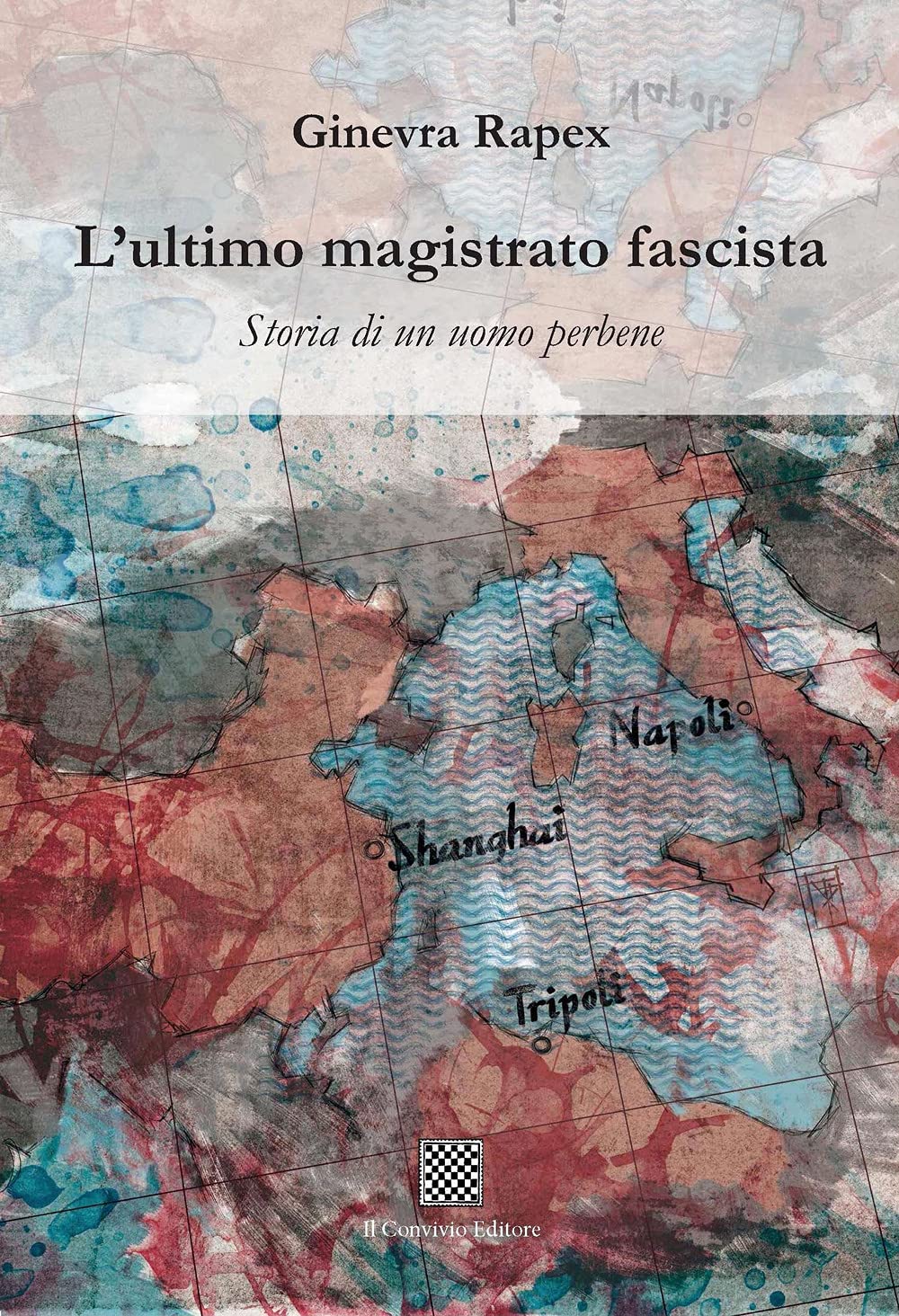 L'ultimo magistrato fascista. Storia di un uomo perbene book