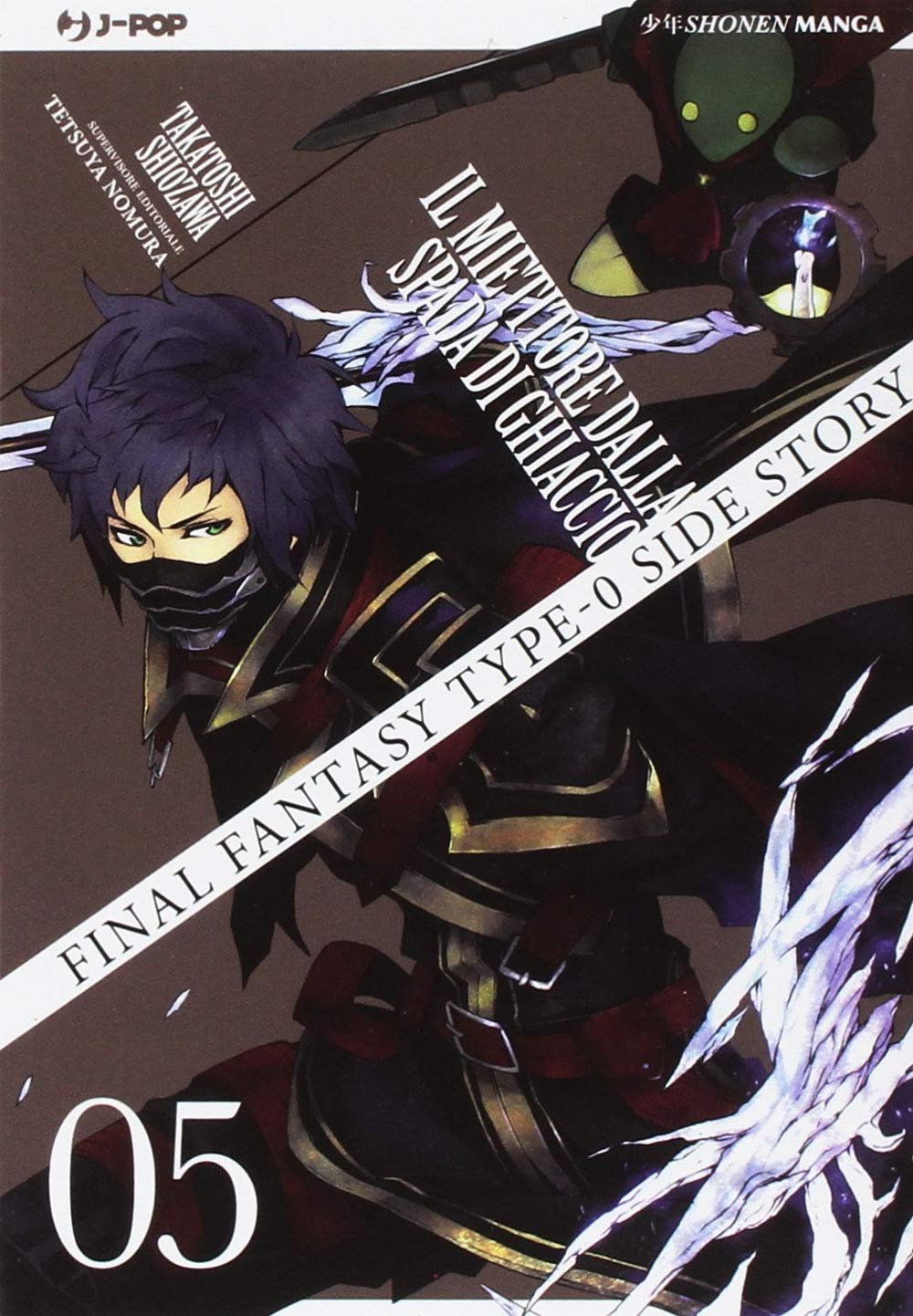 Final Fantasy Gaiden Type-0. Il mietitore dalla spada di ghiaccio (Vol. 5) book