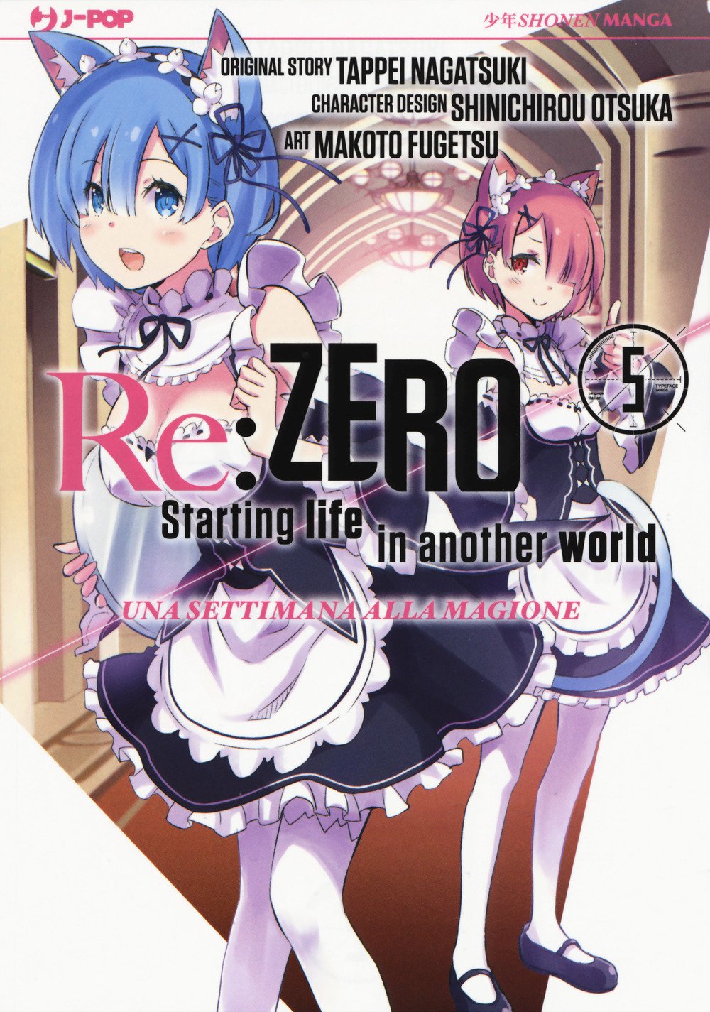 Re: zero. Starting life in another world. Una settimana alla magione (Vol. 5) book