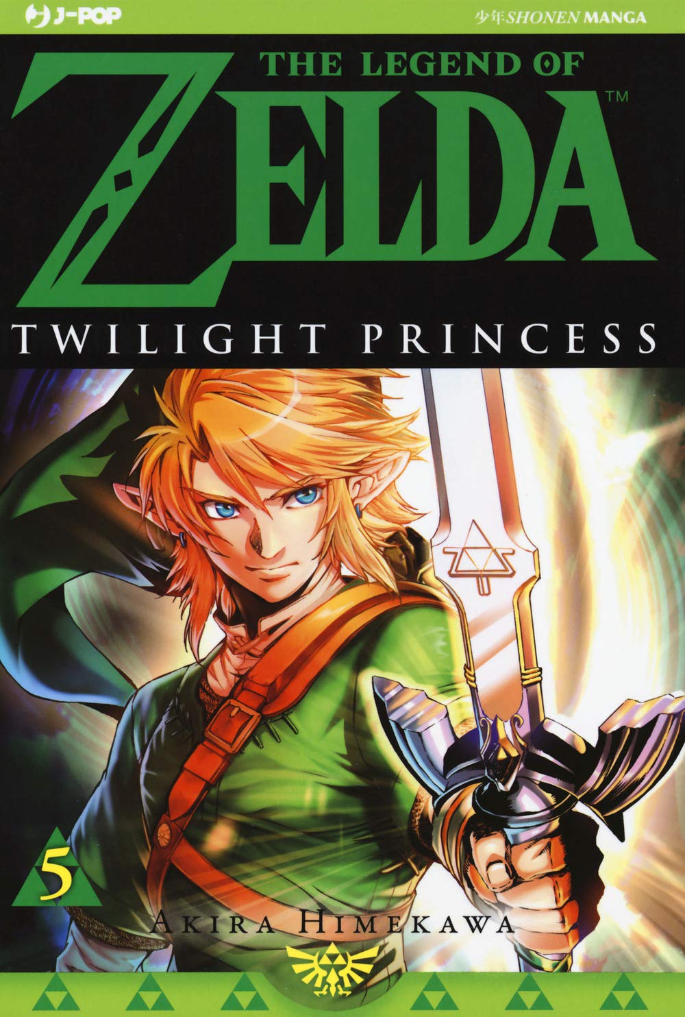 Twilight princess. The legend of Zelda (Vol. 5) book