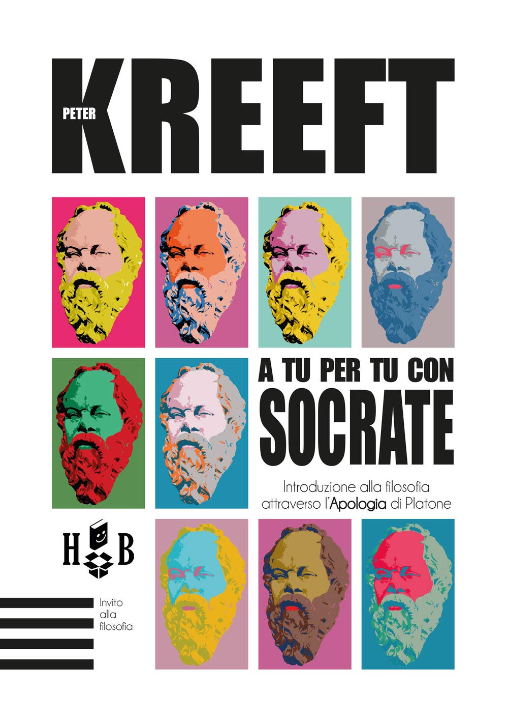 A tu per tu con Socrate. Introduzione alla filosofia attraverso l’Apologia di Platone book