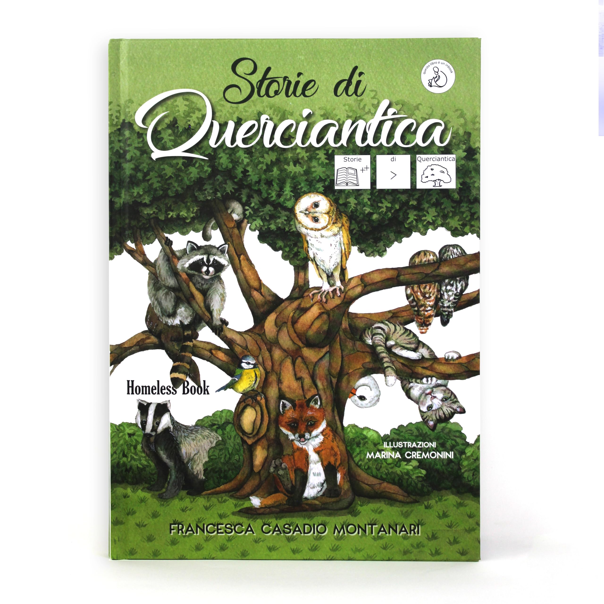 Storie di Querciantica. In CAA (Comunicazione Aumentativa Alternativa). InBook. Ediz. a colori book