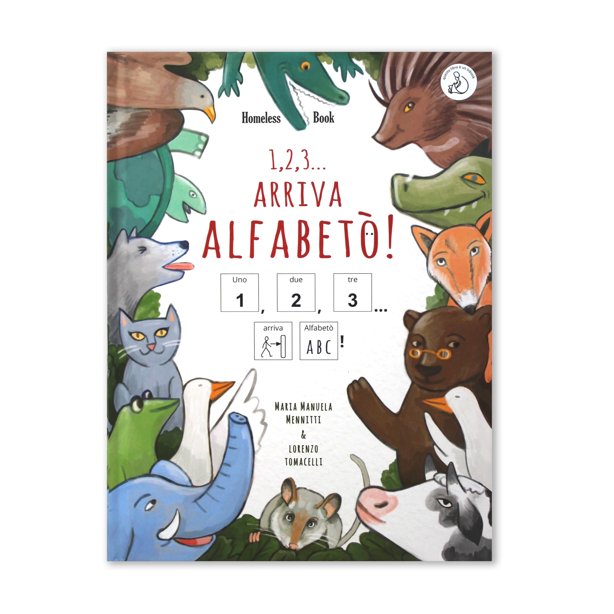 1, 2, 3... arriva Alfabetò! Ediz. InBook CAA Non-fiction