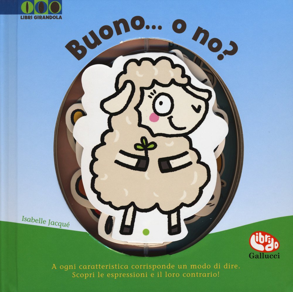 Buono... O no? (Libri girandola) Books
