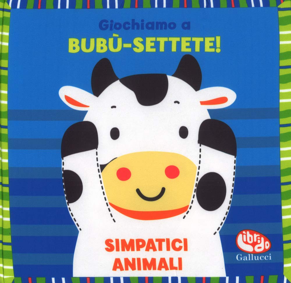 Giochiamo a bubu-settete! Simpatici animali. I batuffolibri. Ediz. a colori book
