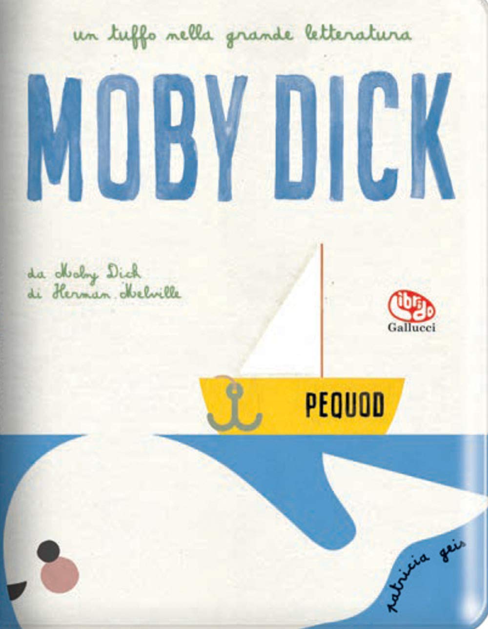 Moby Dick di Melville. Impermealibri. Ediz. a colori book
