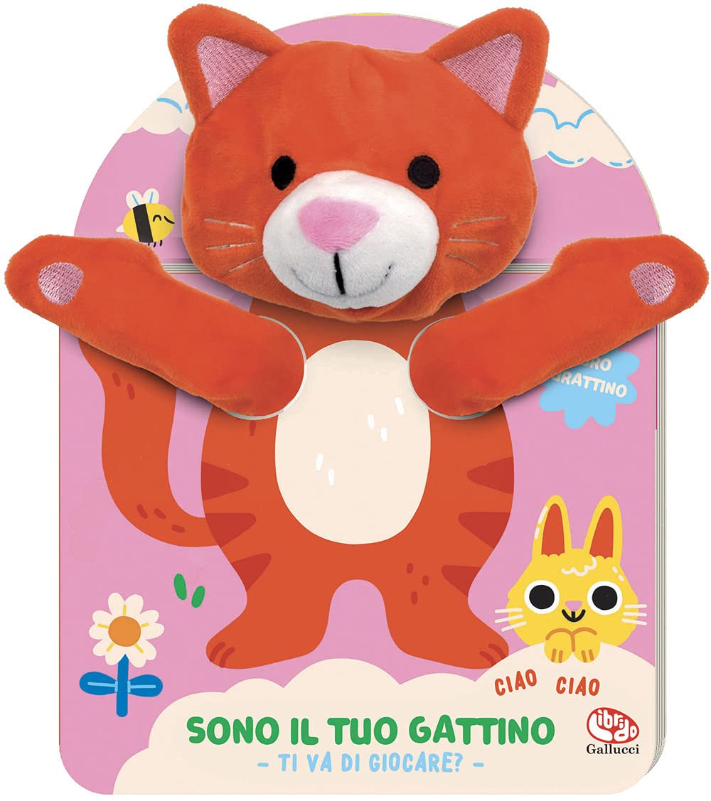 Sono il tuo gattino. Ti va di giocare? Ediz. a colori book