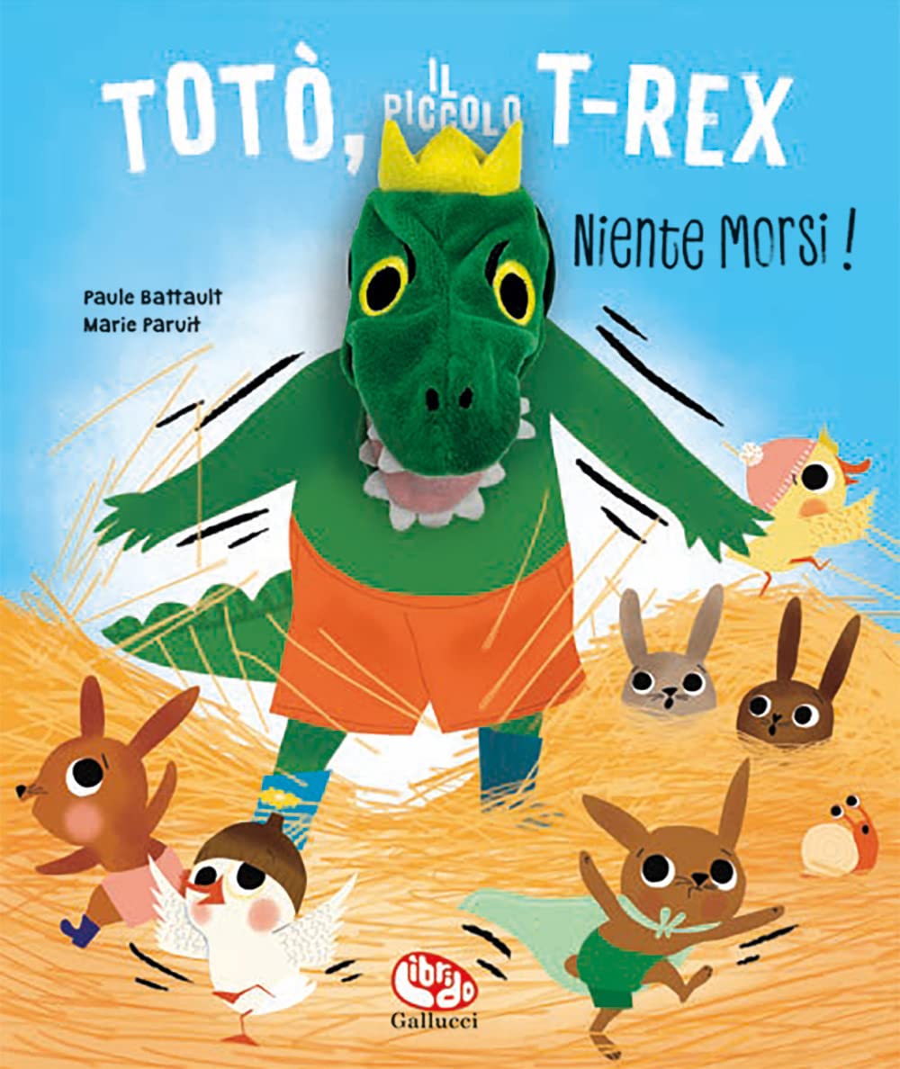 Totò, il piccolo t-rex. Niente morsi! Ediz. a colori (Libri peluche) Non-fiction