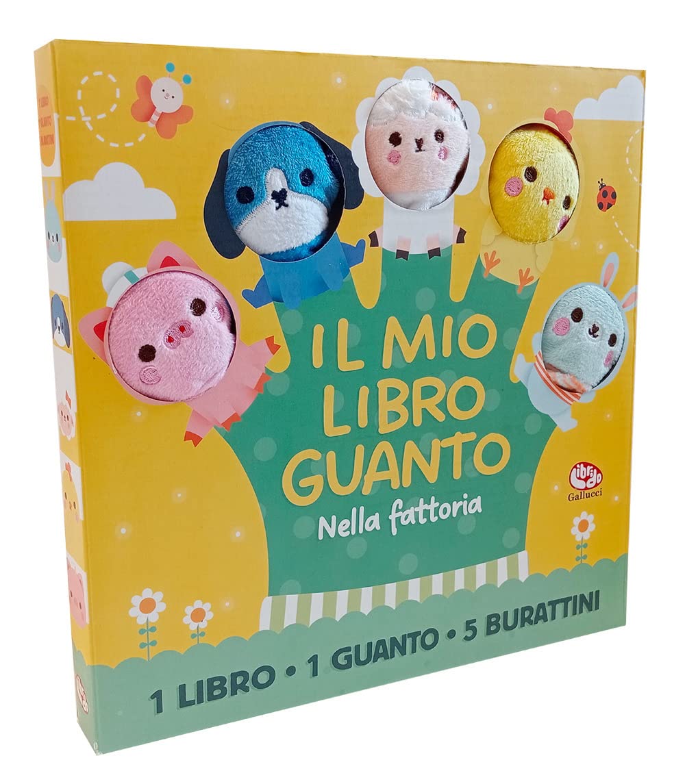 Nella fattoria. Il mio libro guanto. Ediz. a colori. Con guanto book