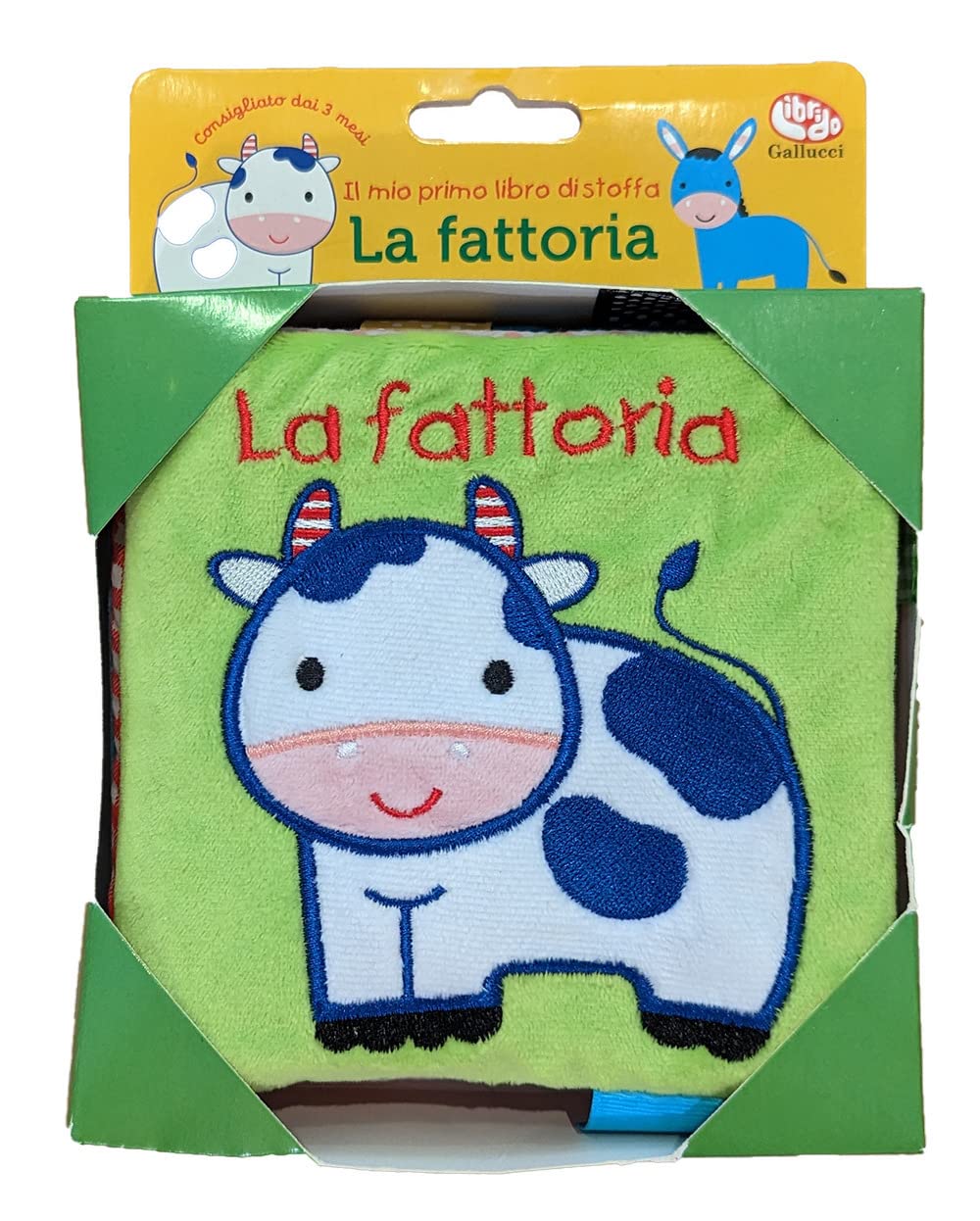 La fattoria. Il mio primo libro di stoffa. Ediz. a colori book