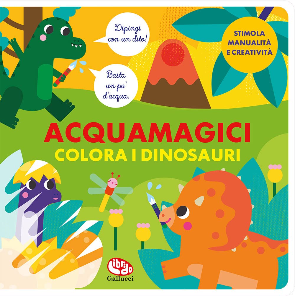 Colora i dinosauri. Acquamagici. Ediz. a colori book